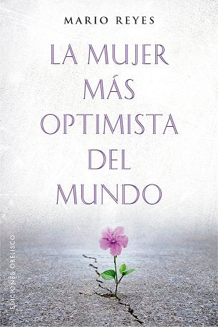 MUJER MAS OPTIMISTA DEL MUNDO,LA | portada del libro