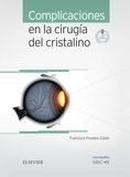 Complicaciones en la cirugía del cristalino + acceso web, de Poyales Galán, Francisco | portada del libro