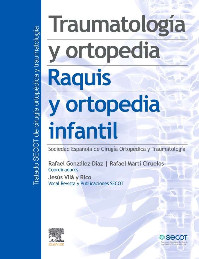 TRAUMATOLOGIA Y ORTOPEDIA RAQUIS Y ORTOPEDIA INFANTIL | portada del libro
