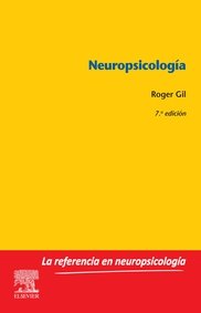 Neuropsicología (7ª ed.), de Gil, Roger | portada del libro