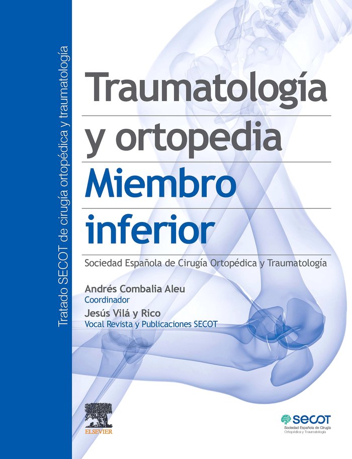 TRAUMATOLOGIA Y ORTOPEDIA MIEMBRO INFERIOR, de COMBALIA | portada del libro