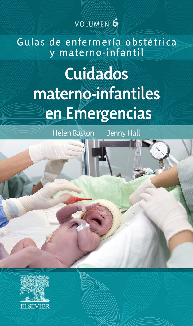 Cuidados materno-infantiles en Emergencias, de Baston, Helen | portada del libro