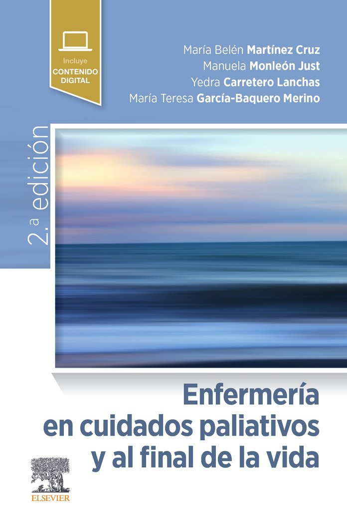 ENFERMERIA EN CUIDADOS PALIATIVOS Y AL FINAL DE LA VIDA, de MARTINEZ CRUZ, MARIA BELEN | portada del libro