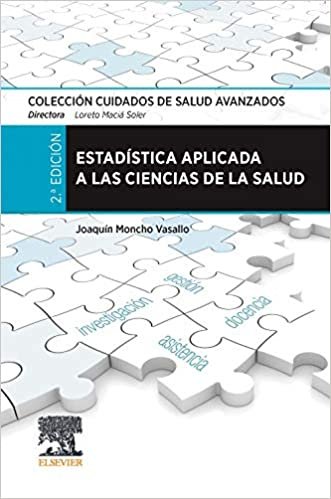 ESTADISTICA APLICADA A LAS CIENCIAS DE LA SALUD, de MONCHO VASALLO, JOAQUIN | portada del libro