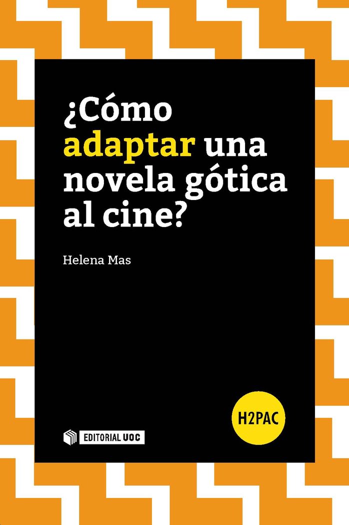 ¿Cómo adaptar una novela gótica al cine?, de Mas-Peypoch, Helena | portada del libro