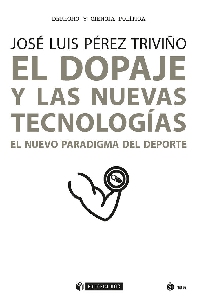 El dopaje y las nuevas tecnologías, de Pérez Triviño, José Luis | portada del libro
