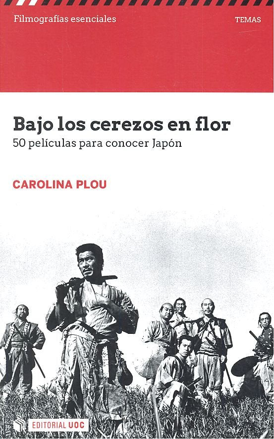 Bajo los cerezos en flor. 50 películas para conocer Japón, de Plou Anadón, Carolina | portada del libro