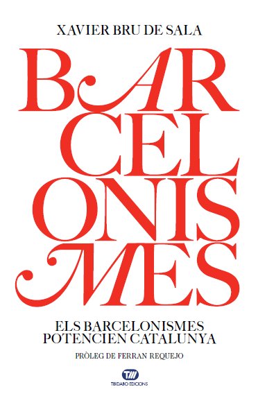 Barcelonismes, de Bru de Sala, Xavier | portada del libro