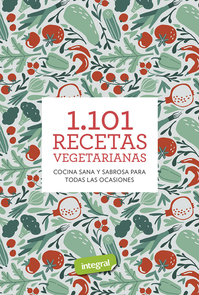 1.101 RECETAS VEGETARIANAS, de CUERPOMENTE | portada del libro