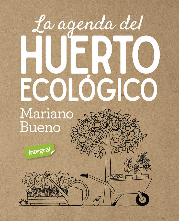 LA AGENDA DEL HUERTO ECOLOGICO, de BUENO MARIANO | portada del libro