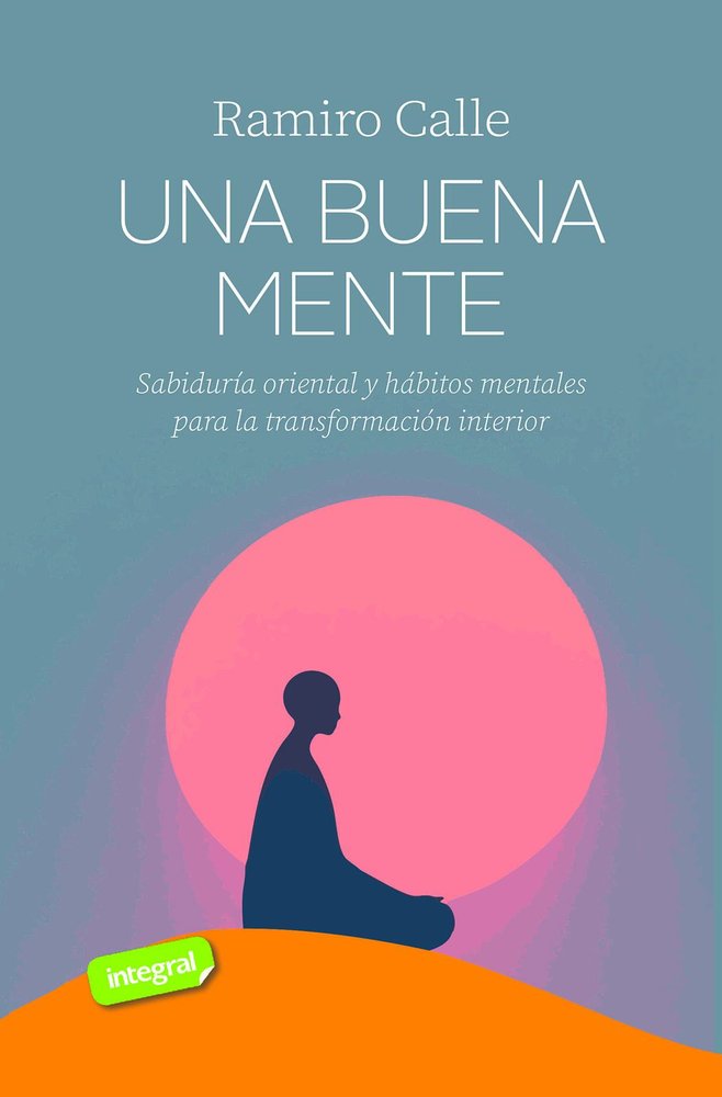 UNA BUENA MENTE, de CALLE, RAMIRO | portada del libro