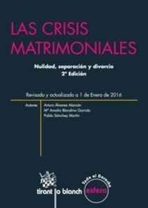 Las Crisis Matrimoniales 2ª Edición 2016, de Álvarez Alarcón | portada del libro