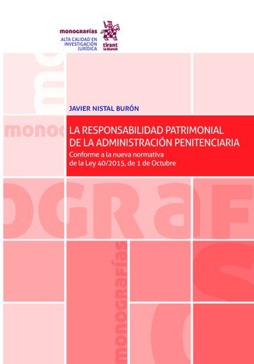 La Responsabilidad Patrimonial de la Administración Penitenciaria, de Nistal Burón | portada del libro