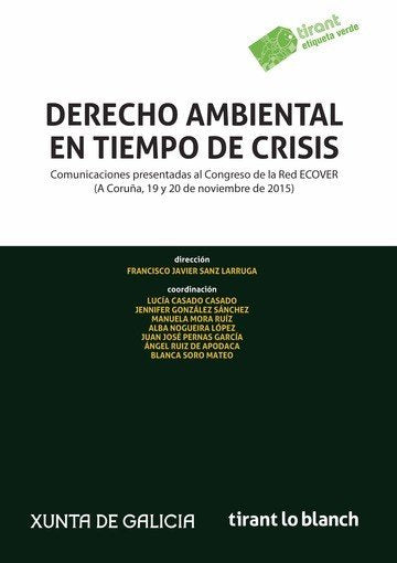 Derecho Ambiental en Tiempo de Crisis, de Vicente Davila | portada del libro