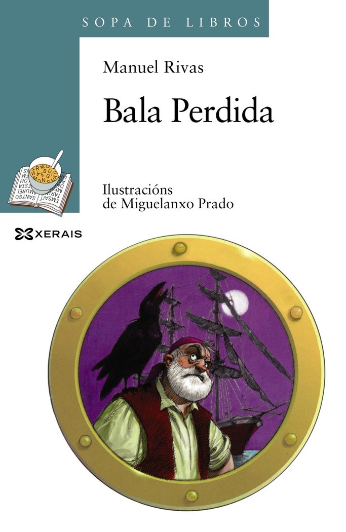 Bala Perdida, de Rivas, Manuel | portada del libro