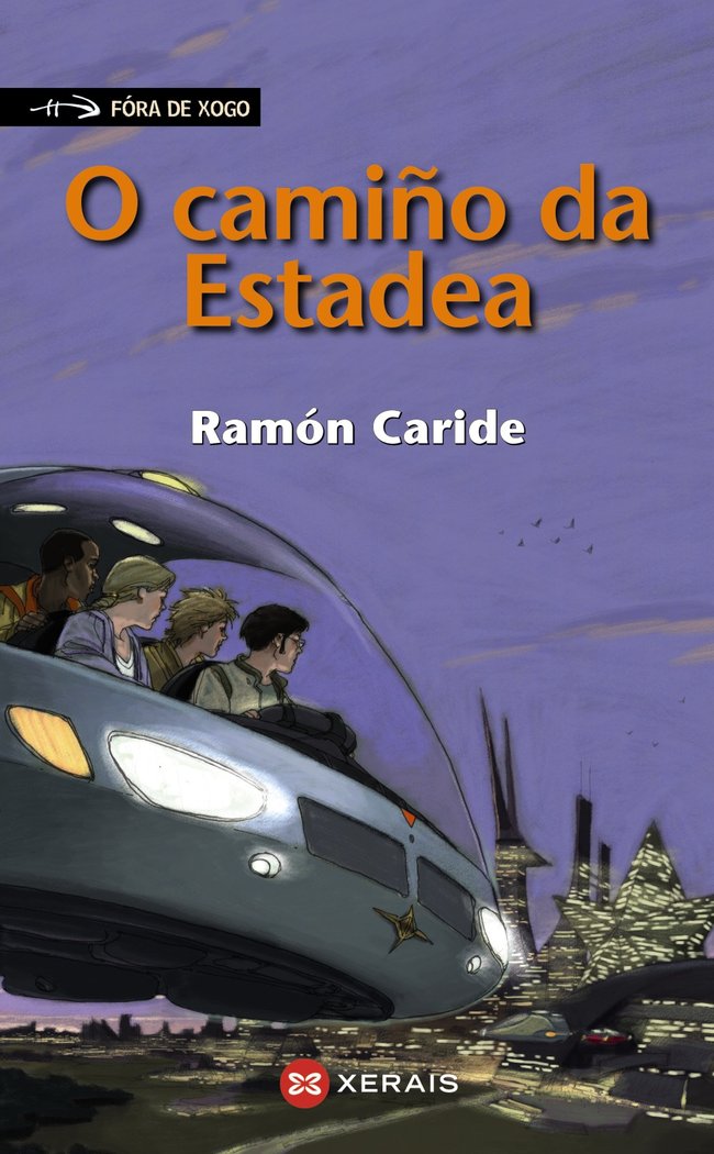 O camiño da Estadea, de Caride, Ramón | portada del libro