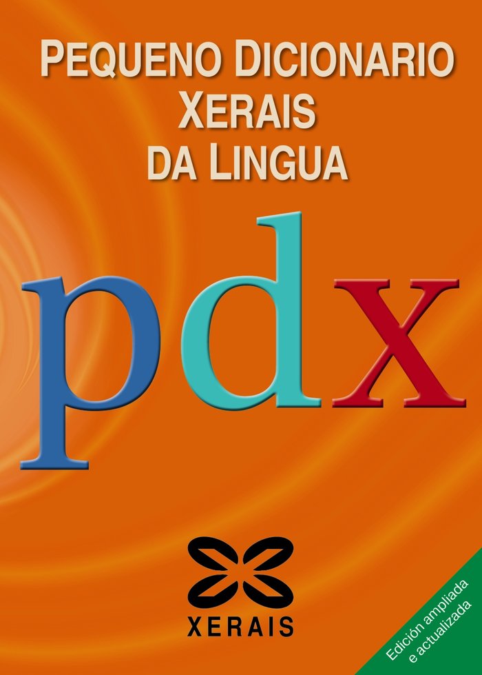Pequeno Dicionario Xerais da Lingua, de Navaza, Gonzalo | portada del libro