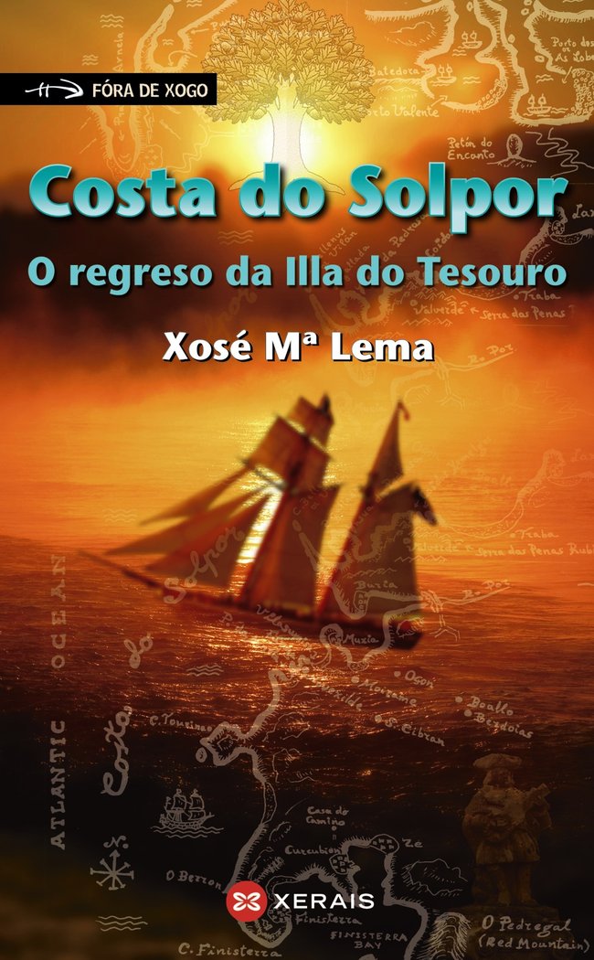 Costa do Solpor. O regreso da Illa do Tesouro, de Lema, Xosé Mª | portada del libro