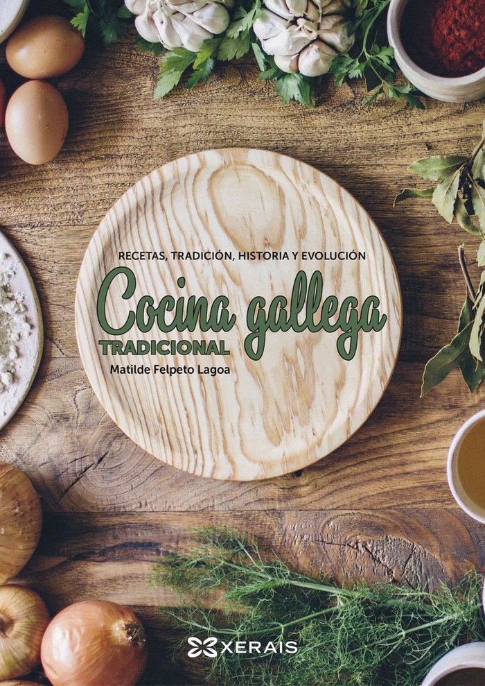 Cocina gallega tradicional, de Felpeto Lagoa, Matilde | portada del libro
