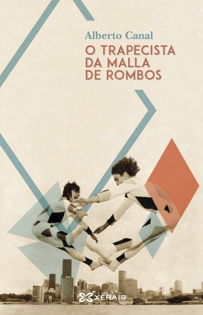 O trapecista da malla de rombos, de Canal, Alberto | portada del libro