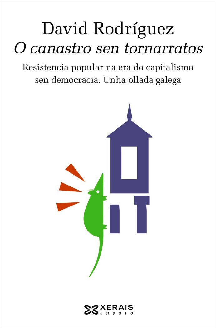 O canastro sen tornarratos, de Rodríguez, David | portada del libro