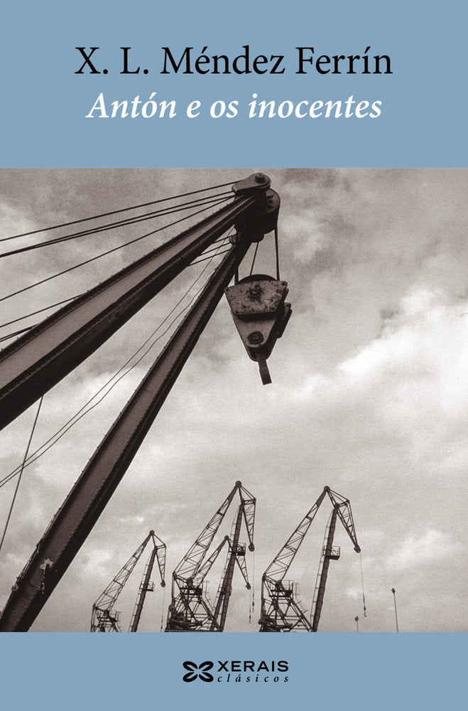 Antón e os inocentes, de Méndez Ferrín, X. L. | portada del libro