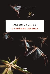 O verán en Lucenza, de Fortes, Alberto | portada del libro