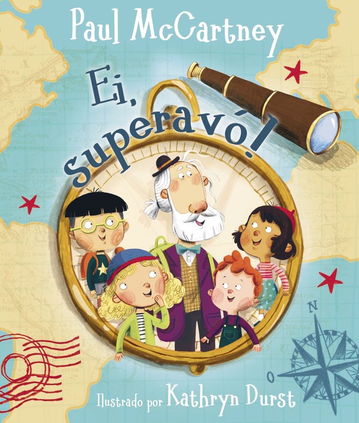 Ei, superavó!, de MacCartney, Paul | portada del libro