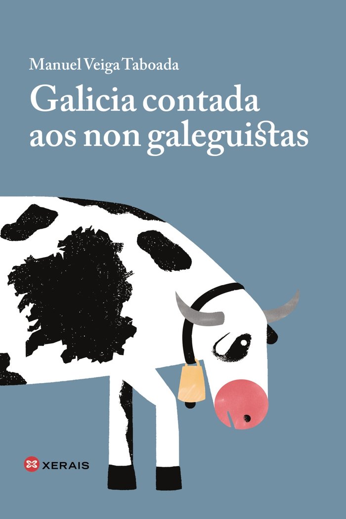 Galicia contada aos non galeguistas, de Veiga Taboada, Manuel | portada del libro