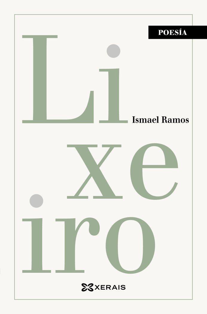 LIXEIRO, de RAMOS, ISMAEL | portada del libro