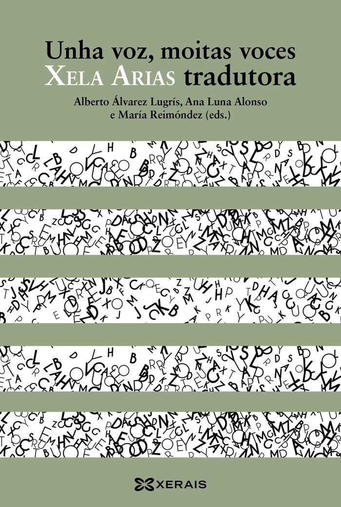 Unha voz, moitas voces. Xela Arias tradutora, de REIMONDEZ, MARIA | portada del libro