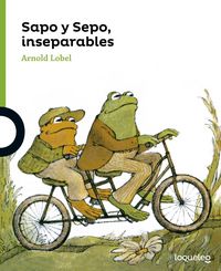 Sapo y sepo, inseparables, de Lobel, Arnold | portada del libro