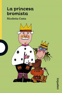 La princesa bromista, de Costa, Nicoletta | portada del libro