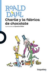 Charlie y la fábrica de chocolate, de Dahl, Roald | portada del libro