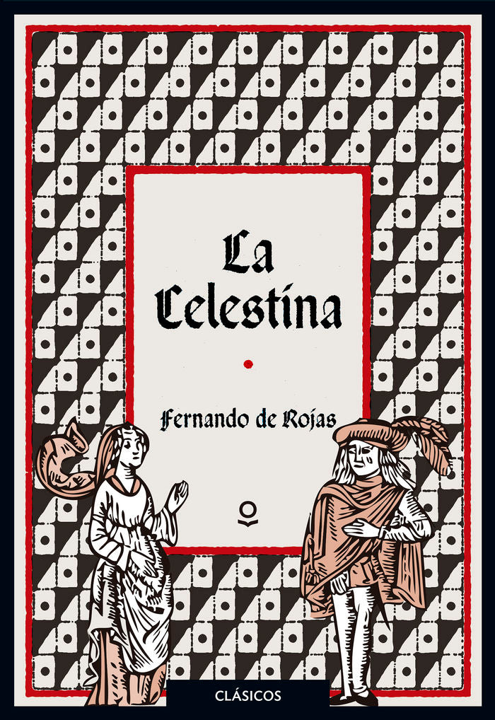 La Celestina, de de Rojas, Fernando | portada del libro