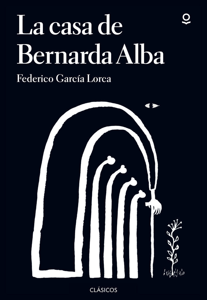 La casa de Bernarda Alba, de Garcia Lorca, Federico | portada del libro