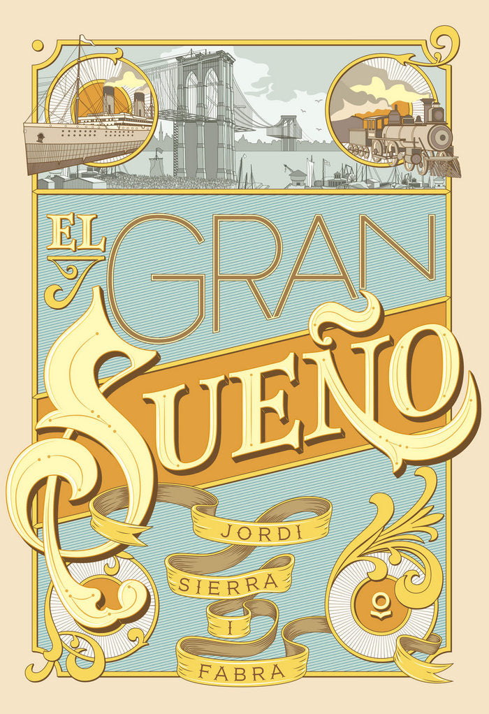 El gran sueño, de Sierra I Fabra, Jordi | portada del libro