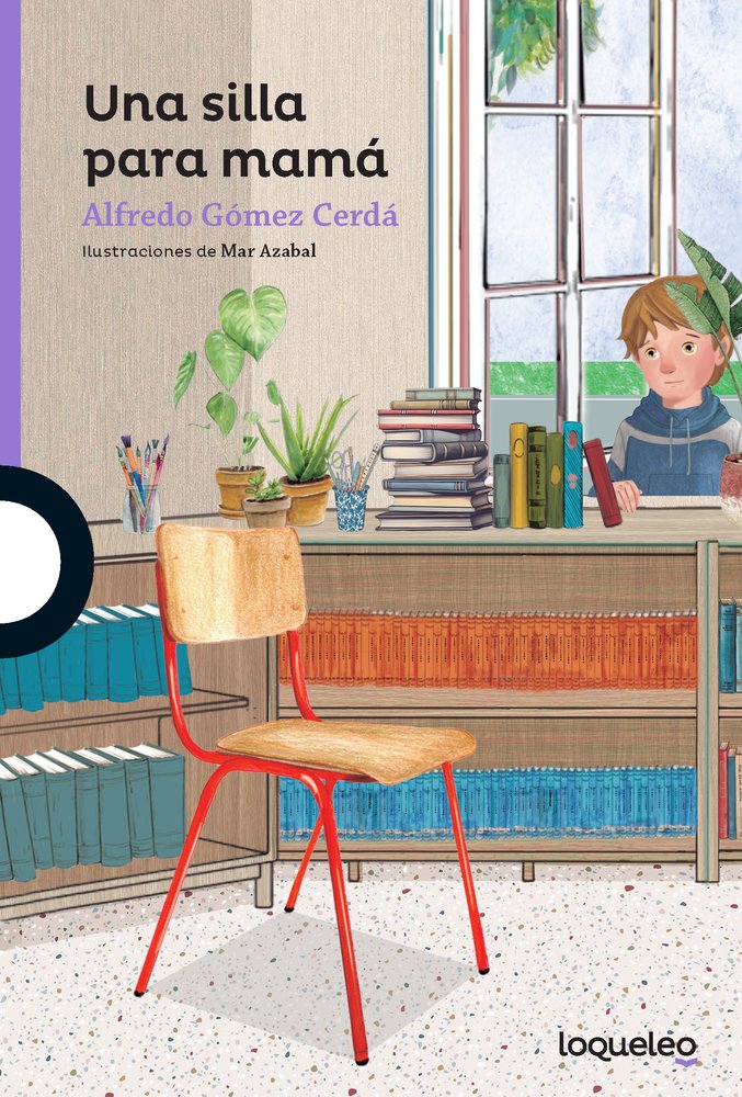 UNA SILLA PARA MAMA, de GOMEZ CERDA, ALFREDO | portada del libro