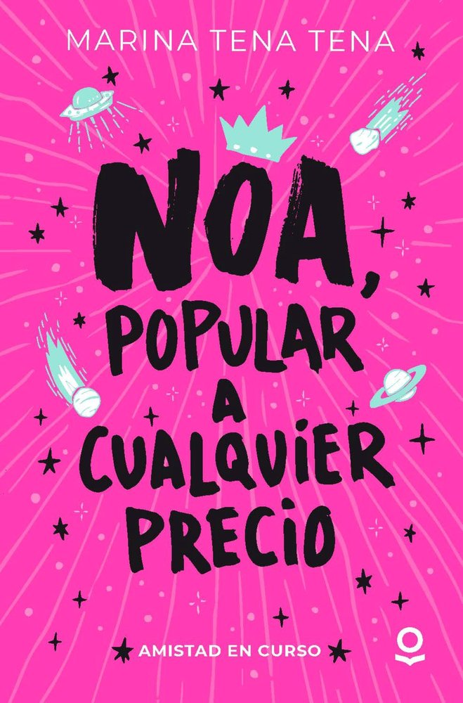 NOA, POPULAR A CUALQUIER PRECIO INFJUV26, de TENA TENA, MARINA | portada del libro