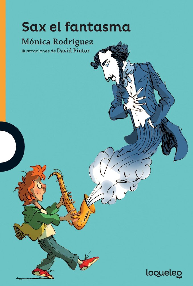 SAX, EL FANTASMA, de RODRIGUEZ, MONICA | portada del libro