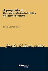 A PROPOSITO DI NOTE SPARSE SULLA TEORIA DIRITTO SECONDO, de COMANDUCCI | portada del libro