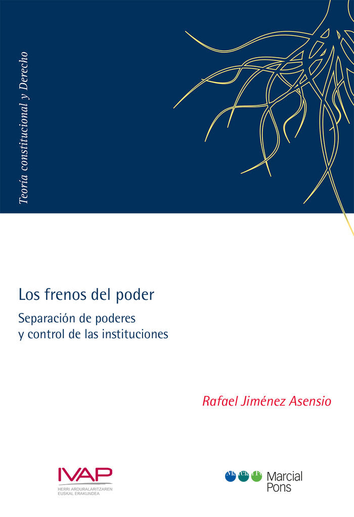 Los frenos del poder, de Jiménez Asensio, Rafael | portada del libro