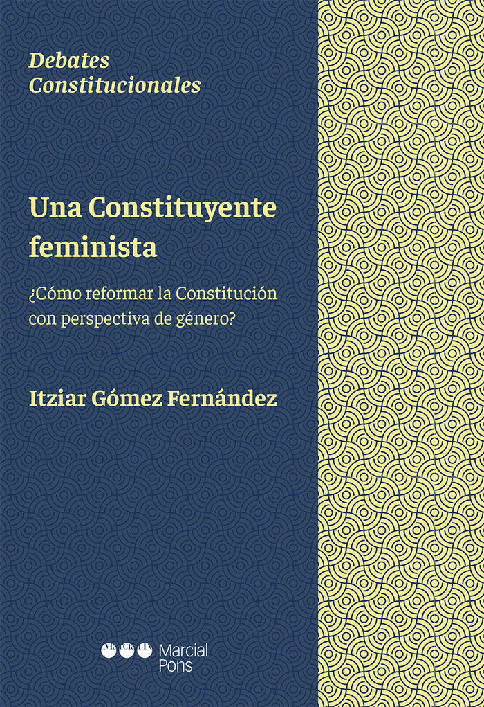 Una Constituyente feminista, de Gómez Fernández, Itziar | portada del libro