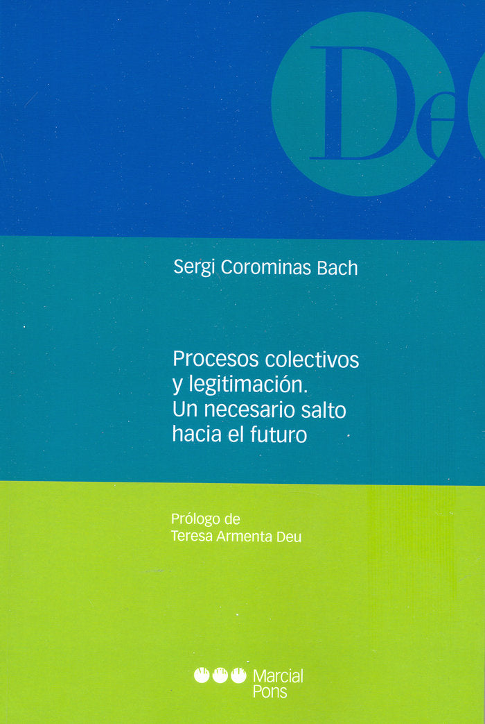 Procesos colectivos y legitimación, de Corominas Bach, Sergi | portada del libro