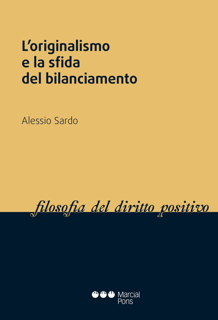 L'originalismo e la sfida del bilanciamento, de Sardo, Alessio | portada del libro
