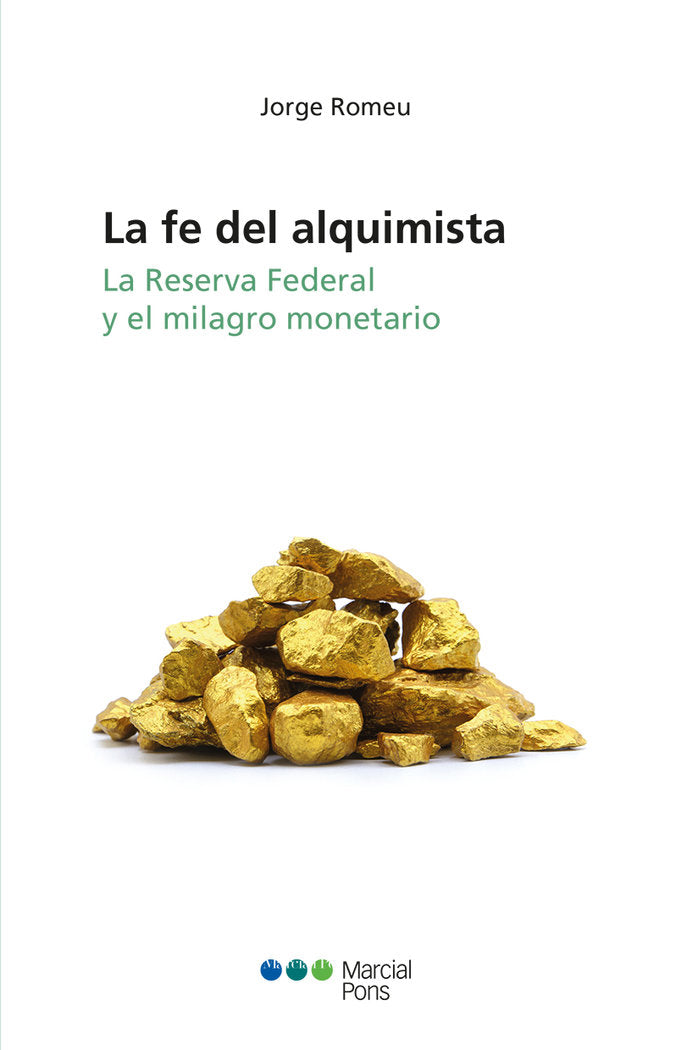 La fe del alquimista, de Romeu, Jorge | portada del libro