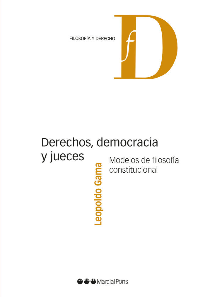 Derechos, democracia y jueces, de Gama, Leopoldo | portada del libro