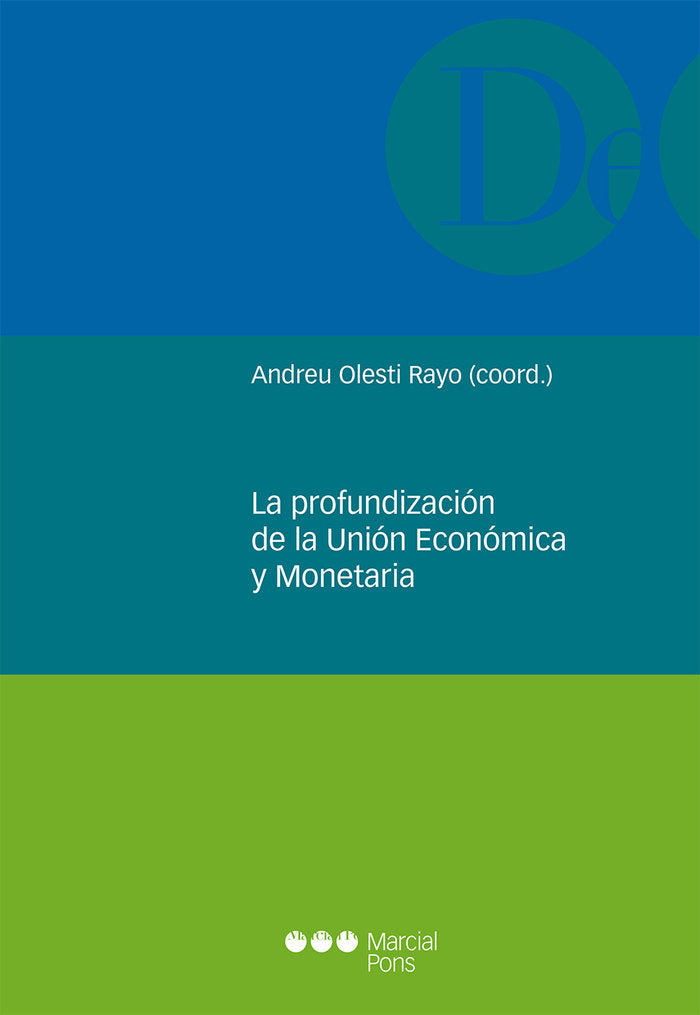 La profundización de la Unión Económica y Monetaria, de Olesti Rayo, Andreu | portada del libro