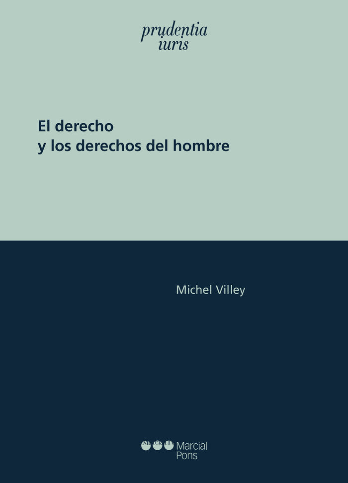 El derecho y los derechos del hombre, de Villey | portada del libro