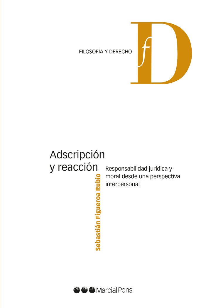 Adscripción y reacción, de Figueroa Rubio, Sebastián | portada del libro